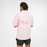T-shirt Boxraw We Don't Play Boxing Oversize Rosa-Combat Arena